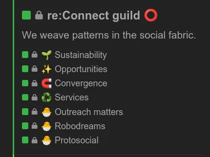 Snapshot of re:Connect guild, a commons-only section on the Discourse forum, showing the sub-categories Sustainability, Opportunities, Convergence, Services, followed by three guild candidates. They are Outreach matters, Robodreams, and Protosocial.